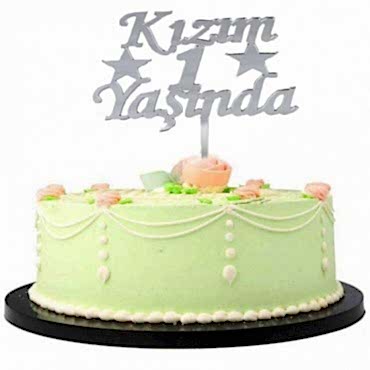 Kızım 1 Yaşında Yazılı Pasta Süsü Gümüş Renk 
